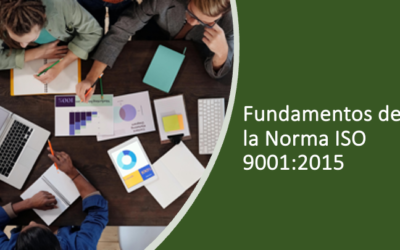 Fundamentos de la Norma ISO 9001:2015